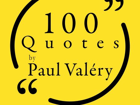 100 Quotes by Paul Valéry For Sale