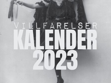 Villfarelser - kalender 2023 For Cheap