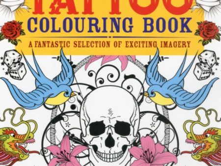 Tattoo Colouring Book: A Fantastic Selection Discount