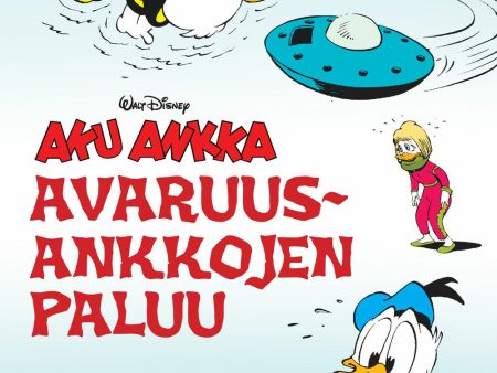 Aku Ankka: Avaruusankkojen paluu Hot on Sale