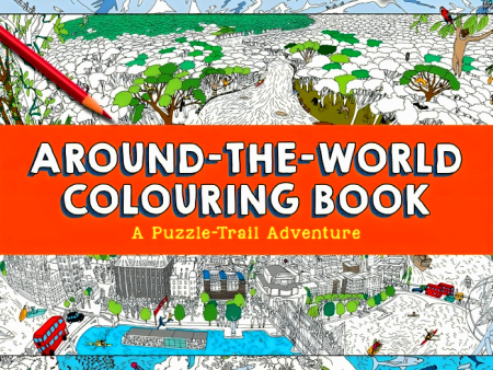 Around-The-World Colouring Book: A Puzzle-Trail Adventure Online now